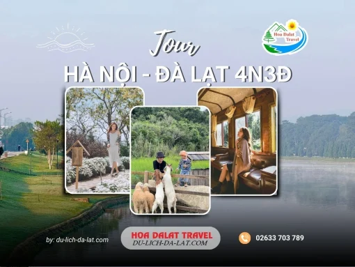 Tour Hà Nội Đà Lạt 4 ngày 3 đêm