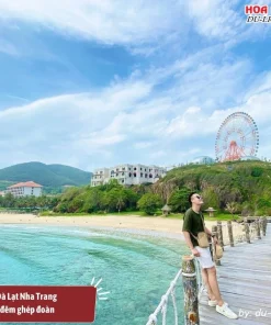 Giá tour ghép đoàn Nha Trang Đà Lạt 5 ngày 4 đêm từ 3.200.000 đồng đến 5.200.000 đồng 1 người