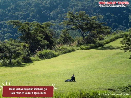 Chính sách và quy định khi tham gia tour du lịch Phú Yên Đà Lạt 4 ngày 3 đêm