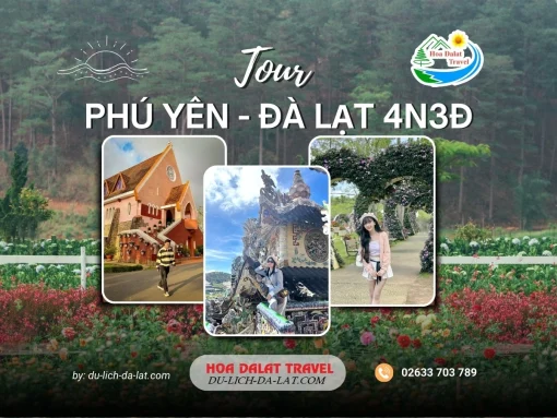 Tour Phú Yên Đà Lạt 4 ngày 3 đêm