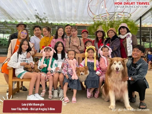 Lưu ý khi tham gia tour Tây Ninh Đà Lạt 4N3Đ