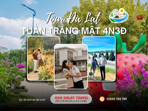 Tour tuần trăng mật Đà Lạt 4 ngày 3 đêm