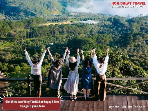 Tour du lịch Vũng Tàu đi Đà Lạt 4 ngày 3 đêm trọn gói và ghép đoàn của Du-lich-da-lat Com
