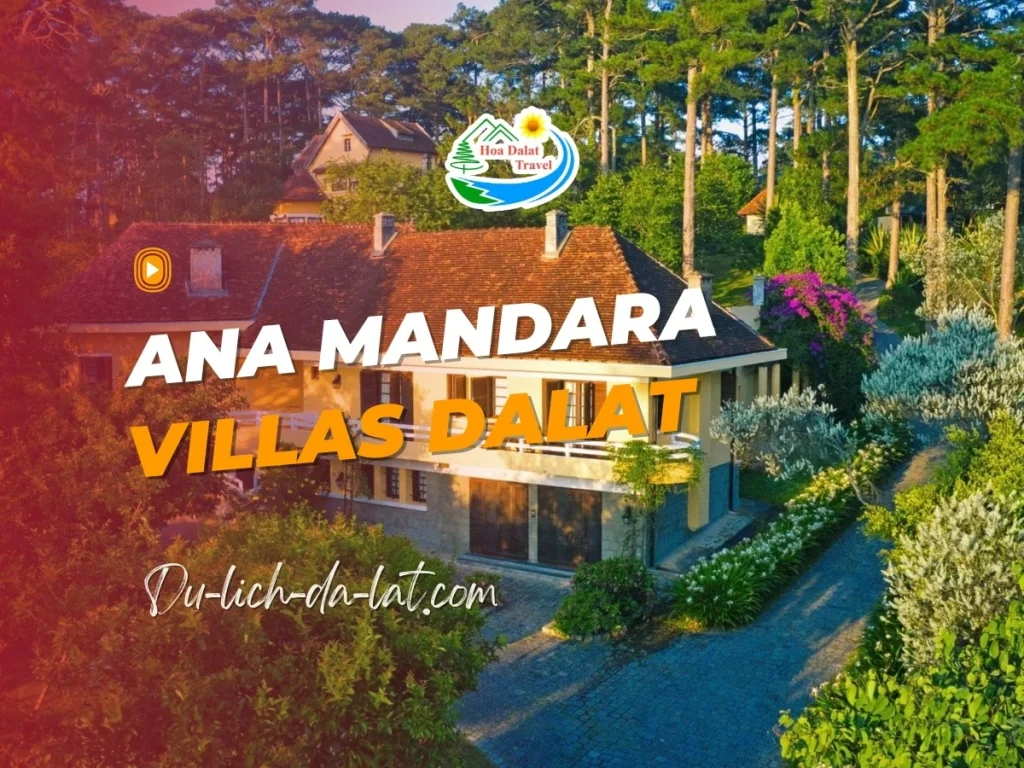 Ana Mandara Villas Dalat Resort & Spa