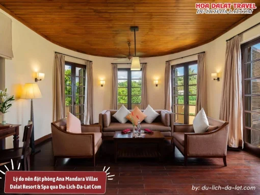 Lý do nên đặt phòng Ana Mandara Villas Dalat Resort & Spa qua Du-Lich-Da-Lat Com