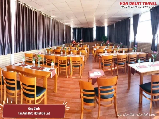 Quy định và chính sách tại Anh Đức Hotel Đà Lạt