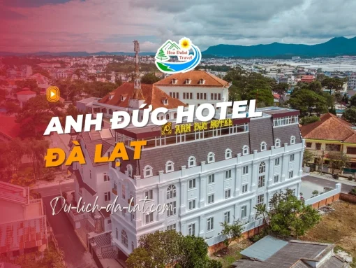 Anh Đức Hotel Đà Lạt