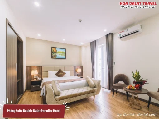 Phòng Suite Double tại Dalat Paradise Hotel với diện tích 35m2, trang bị giường đôi cỡ lớn, tiện nghi phòng cao cấp và đầy đủ