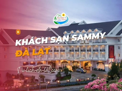 Khách sạn Sammy Đà Lạt
