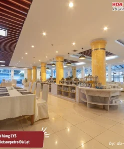 Nhà hàng LYS ở khách sạn Vietsovpetro Đà Lạt chuyên phục vụ các món ăn Việt Nam, quốc tế và buffet