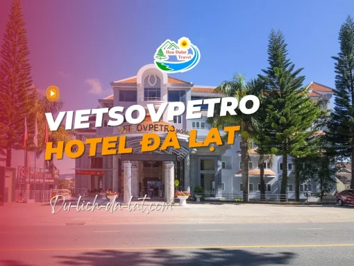 Khách sạn Vietsovpetro Đà Lạt