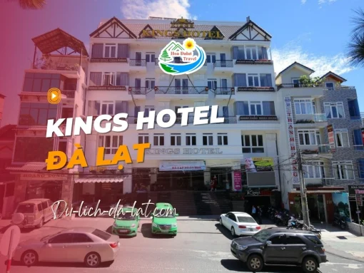 Kings Hotel Dalat