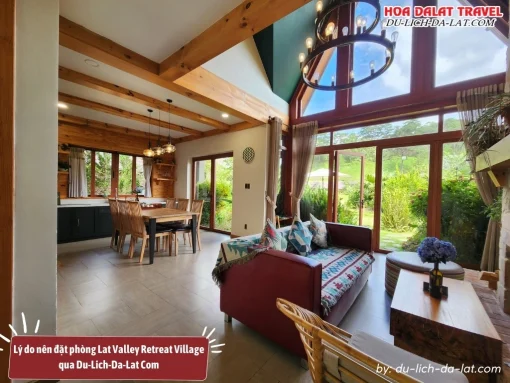 Lý do nên đặt phòng Lat Valley Retreat Village qua Du-Lich-Da-Lat Com