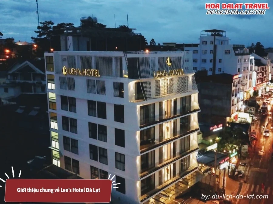 Len's Hotel là khách sạn tiêu chuẩn 3 sao thiết kế theo phong cách kiến trúc châu Âu hiện đại