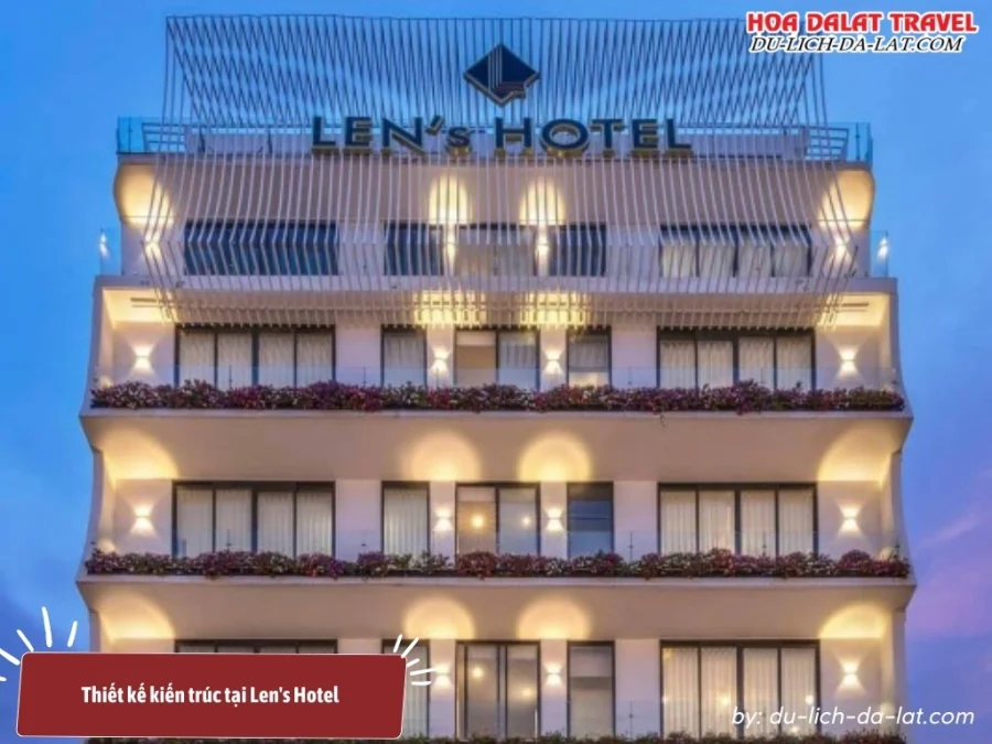 Len's Hotel có thiết kế kiến trúc Châu Âu độc đáo