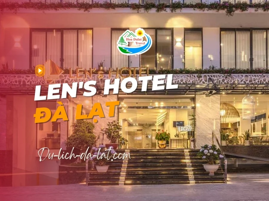 Len's Hotel Đà Lạt
