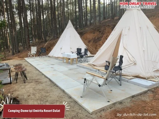 Camping-Dome hòa mình vào thiên nhiên ở Omirita Resort Đà Lạt