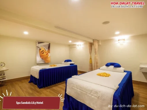 Dịch vụ spa chất lượng cao tại Sandals Lily Hotel Đà Lạt