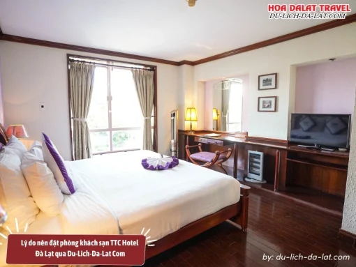 Lý do nên đặt phòng khách sạn TTC Hotel - Đà Lạt qua Du-Lich-Da-Lat Com