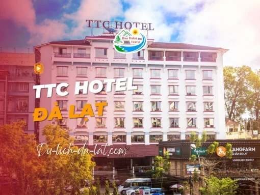 TTC Hotel Đà Lạt