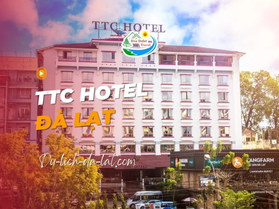 TTC Hotel Đà Lạt