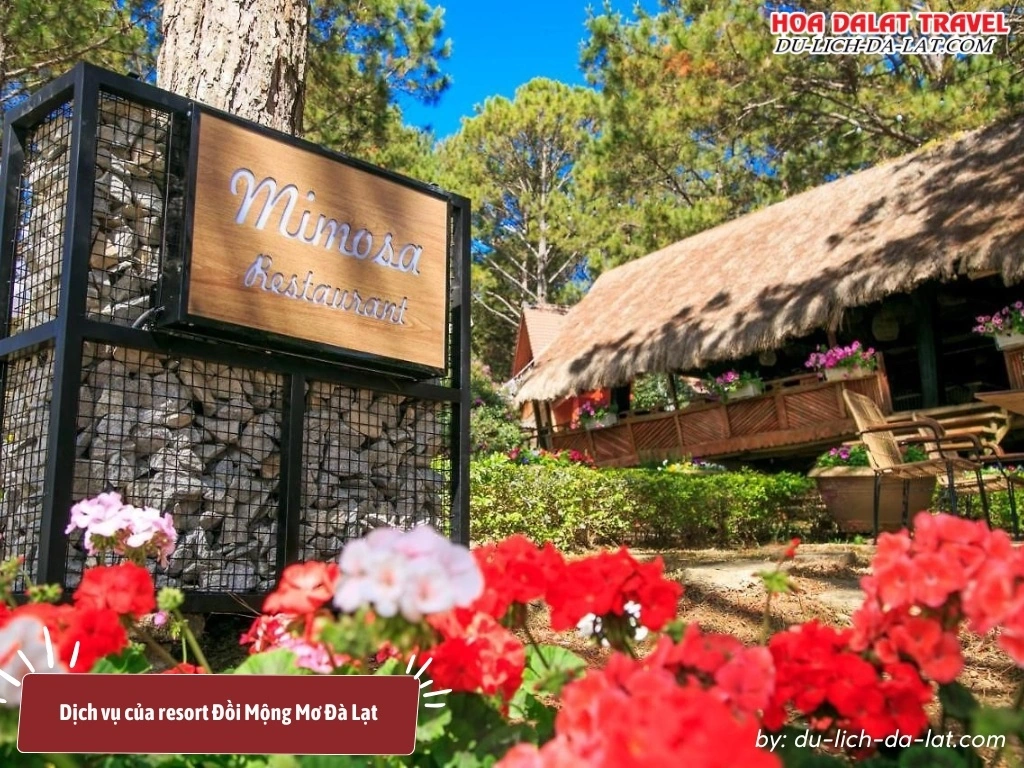Nhà hàng Mimosa của resort Đồi Mộng Mơ